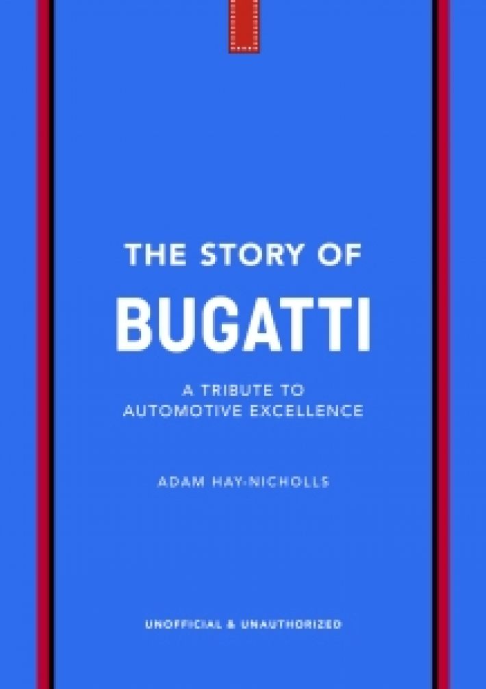The Story of Bugatti The Story of Bugatti