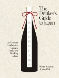 The Drinker’s Guide to Japan The Drinker’s Guide to Japan