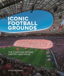 Iconic Football Grounds