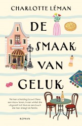 De smaak van geluk &bullet; De smaak van geluk