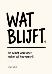Wat blijft.