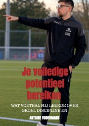 Je volledige potentieel bereiken