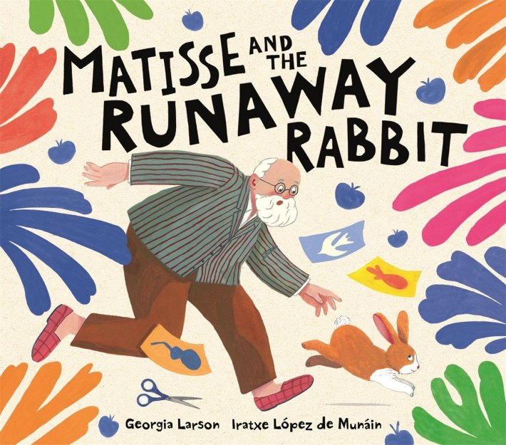 Matisse and the Runaway Rabbit Matisse and the Runaway Rabbit
