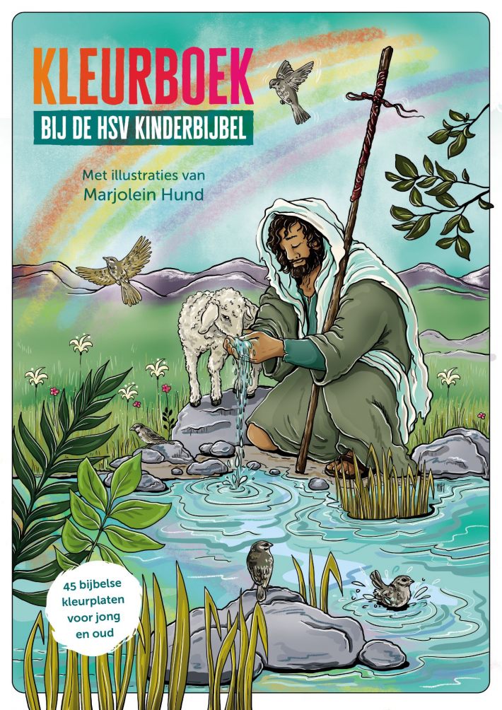 Kleurboek bij de HSV Kinderbijbel Kleurboek bij de HSV Kinderbijbel