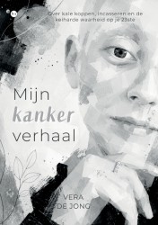 Mijn kankerverhaal