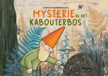 Mysterie in het kabouterbos Mysterie in het kabouterbos