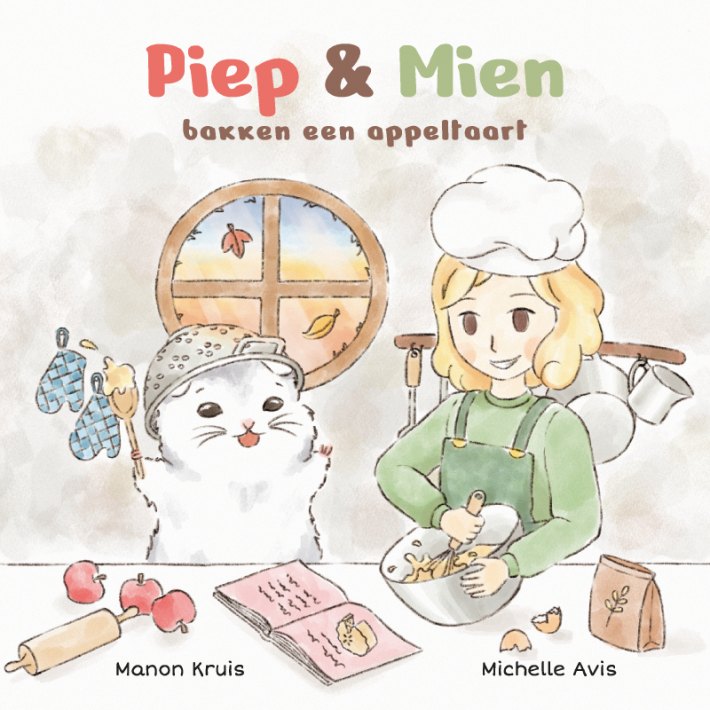 Piep & Mien bakken een appeltaart Piep & Mien bakken een appeltaart