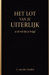 Het lot van je uiterlijk Het lot van je uiterlijk