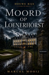 Moord op Loenerhorst