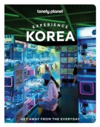 Lonely Planet Experience Korea