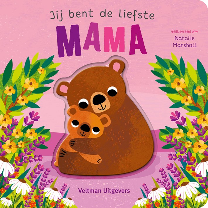 Jij bent de liefste mama Jij bent de liefste mama