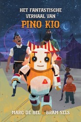 Het fantastische verhaal van Pino Kio
