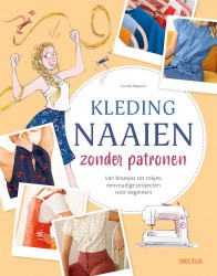 Kleding naaien zonder patronen