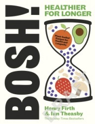 BOSH! Healthy for Longer BOSH! Healthy for Longer