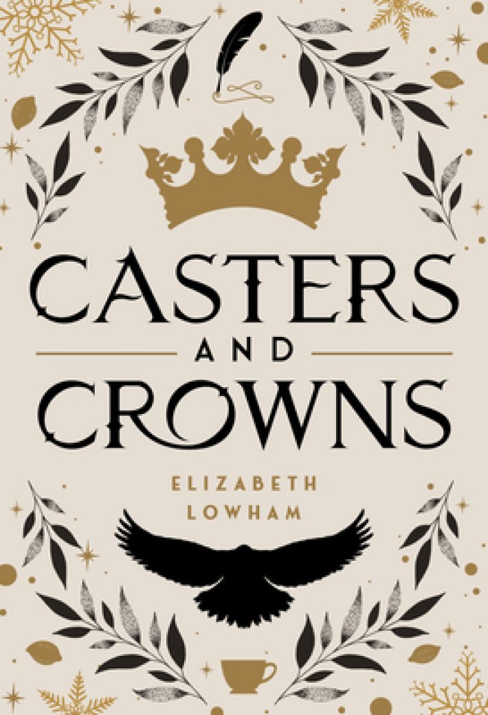 Casters and Crowns Casters and Crowns