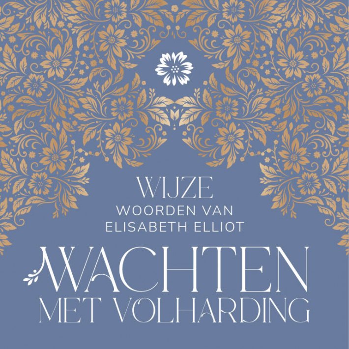 Wachten met volharding