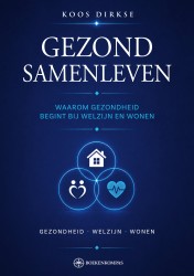 Gezond samenleven Gezond samenleven