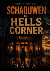 Schaduwen in Hells Corner