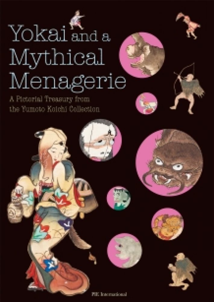 Yokai and a Mythical Menagerie