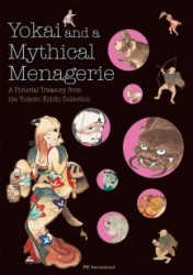 Yokai and a Mythical Menagerie