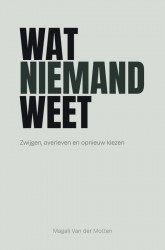 Wat niemand weet