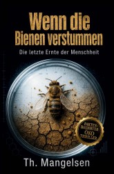 Wenn die Bienen verstummen