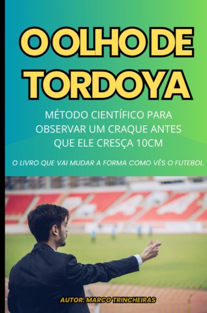 O OLHO DE TORDOYA O OLHO DE TORDOYA