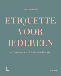 Etiquette voor iedereen &bullet; Etiquette voor iedereen