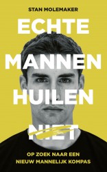 Echte mannen huilen