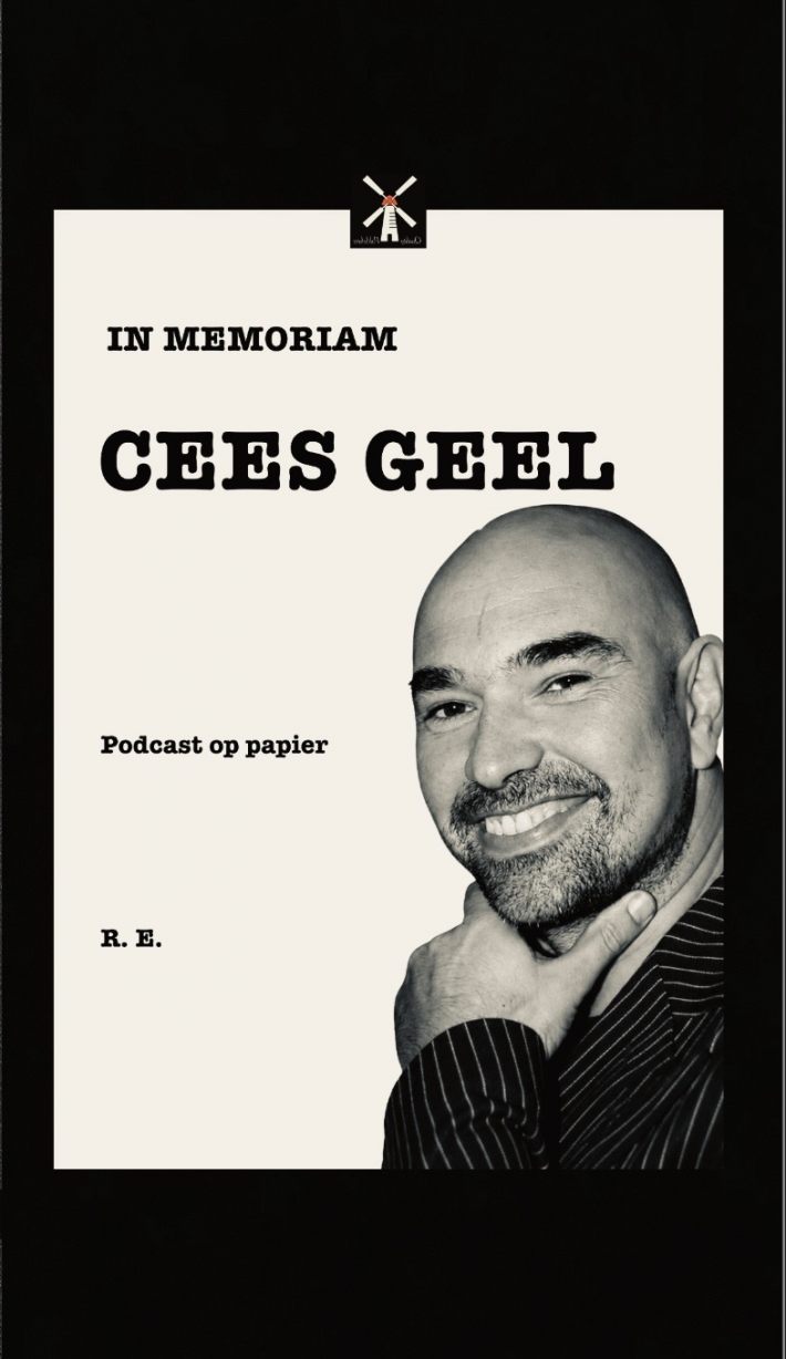 IN MEMORIAM CEES GEEL IN MEMORIAM CEES GEEL