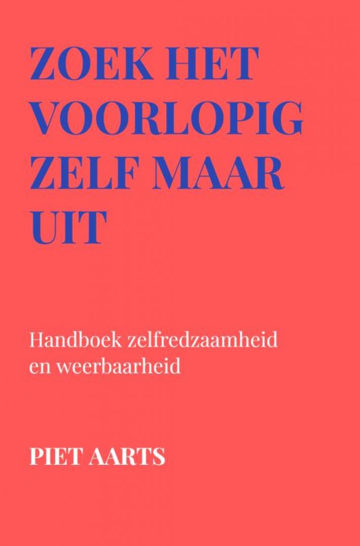 Zoek het voorlopig zelf maar uit
