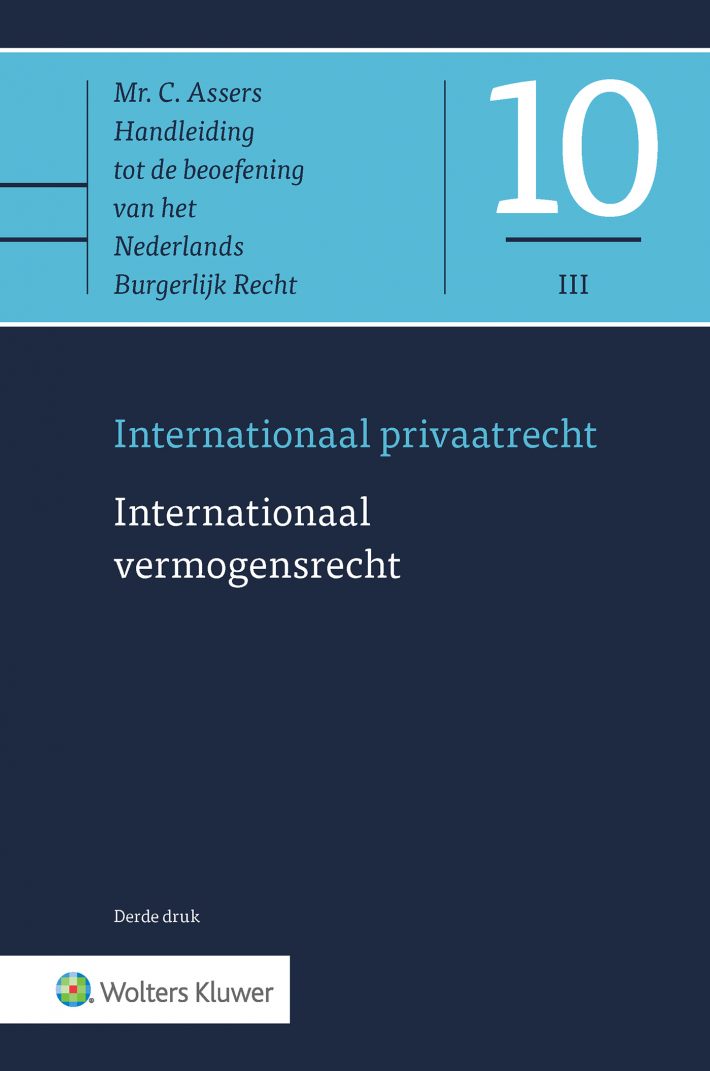Asser 10-III Internationaal vermogensrecht &bullet; Internationaal vermogensrecht