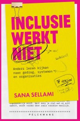 Inclusie werkt (niet)