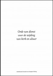 Orde van dienst voor de wijding van kerk en altaar