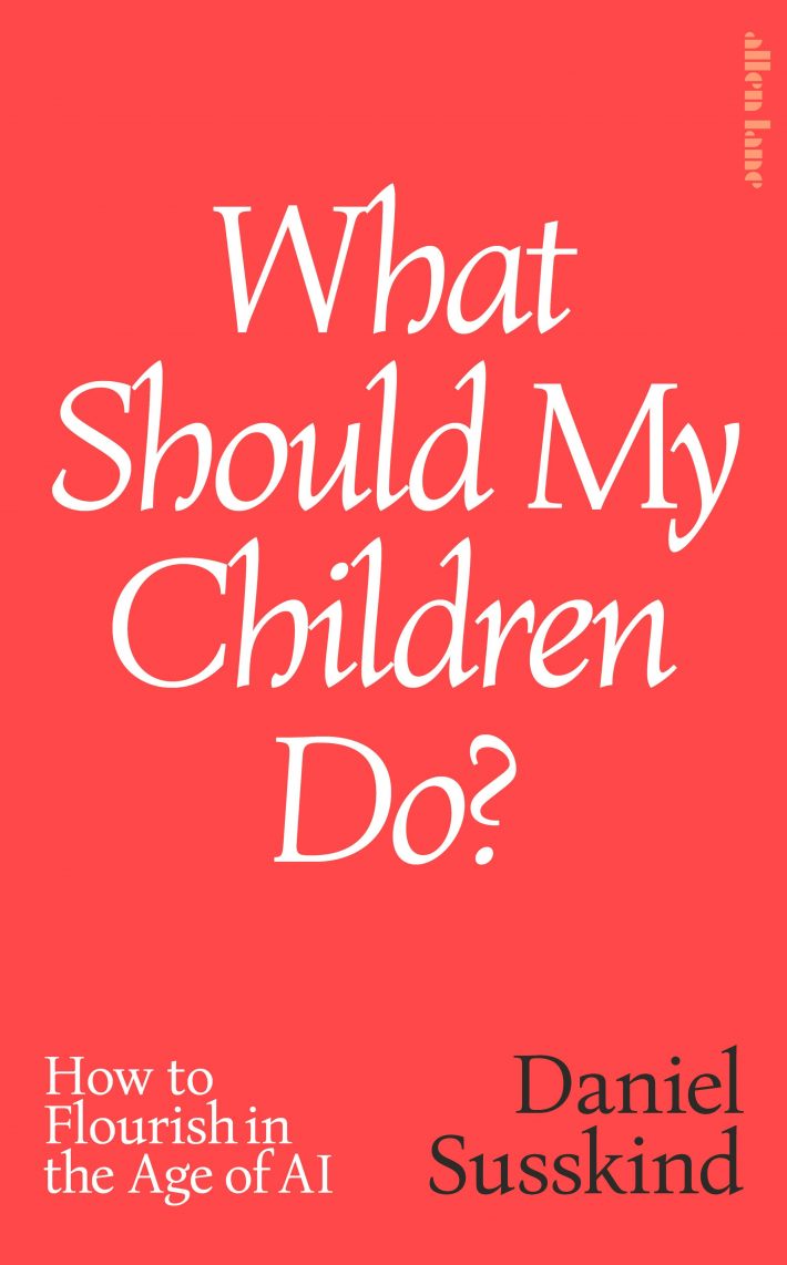 What Should My Children Do?