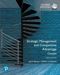 Strategic Management and Competitive Advantage: Concepts Global Edition Strategic Management and Competitive Advantage: Concepts Global Edition