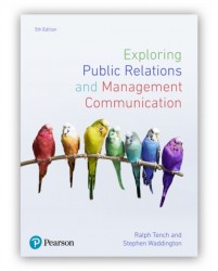 Exploring Public Relations and Management Communication Exploring Public Relations and Management Communication