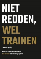 Niet redden, wel trainen