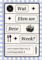 Wat Eten We Deze Week?