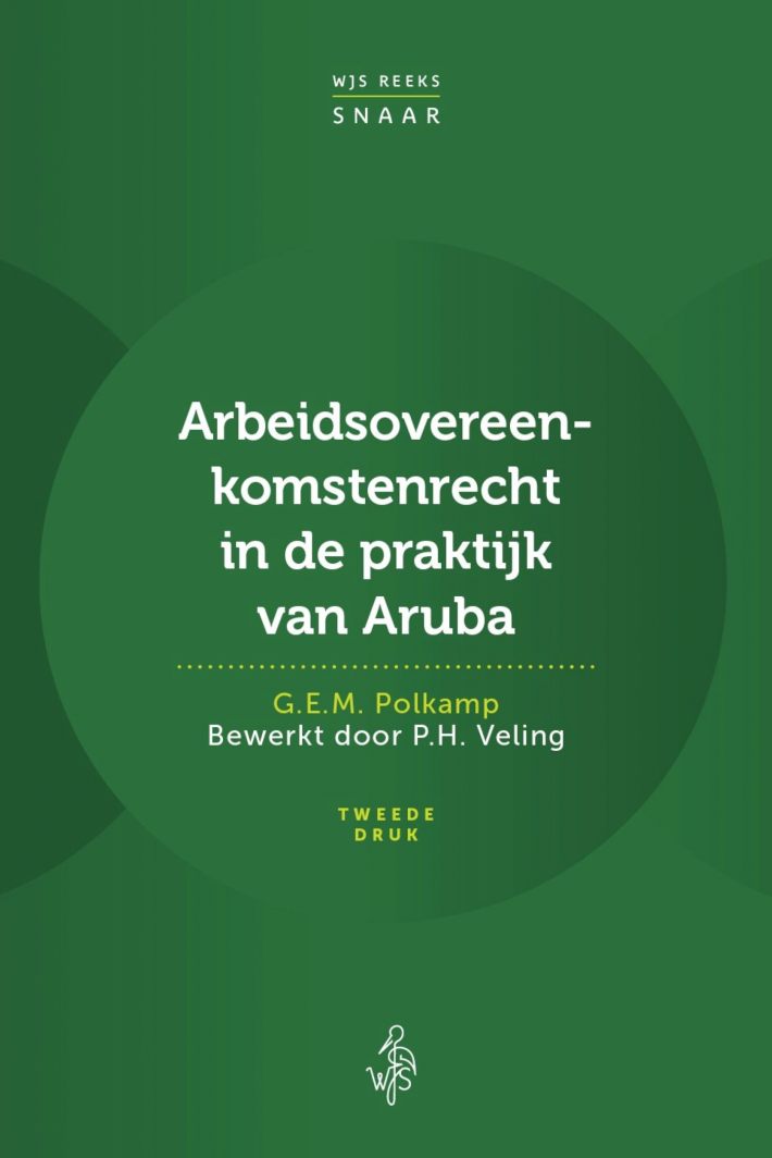 Arbeidsovereenkomstenrecht in de praktijk van Aruba