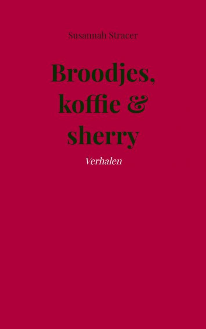 Broodjes, koffie & sherry Broodjes, koffie & sherry