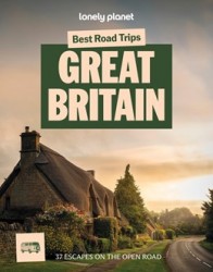 Lonely Planet Best road trips Great Britain