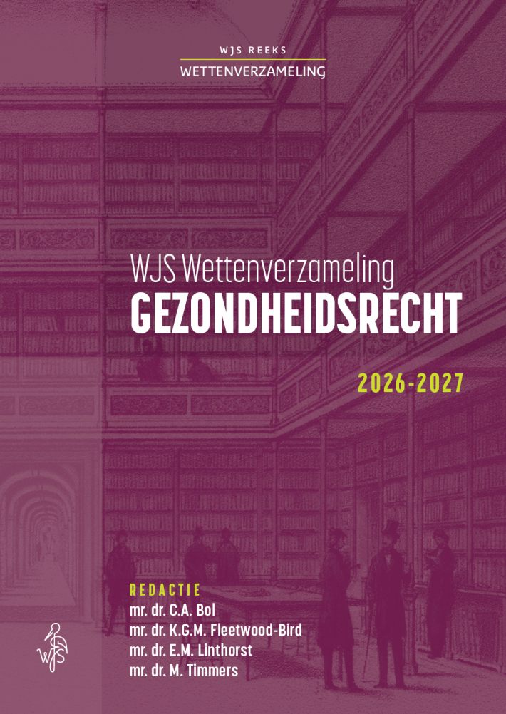 Wettenbundel Gezondheidsrecht Wettenbundel Gezondheidsrecht