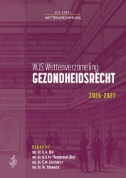 Wettenbundel Gezondheidsrecht Wettenbundel Gezondheidsrecht