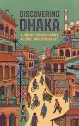 Discovering Dhaka