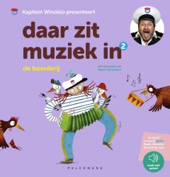 Daar zit muziek in: De boerderij