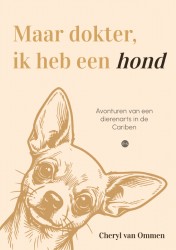 Maar dokter, ik heb een hond