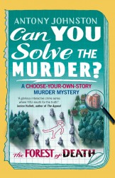 Can You Solve the Murder? - The Forest of Death Can You Solve the Murder? - The Forest of Death