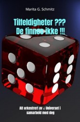 Tilfeldigheter? De finnes ikke!