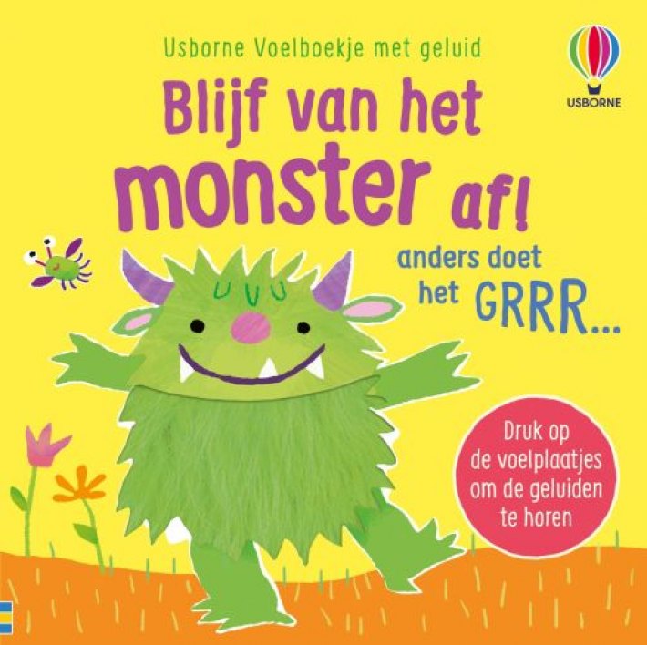 Blijf van het monster af!